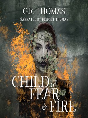cover image of Child of Fear and Fire